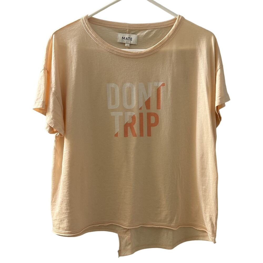 MATE Women's The Label Don't Trip Short Sleeve T-Shirt Size Large NWOT